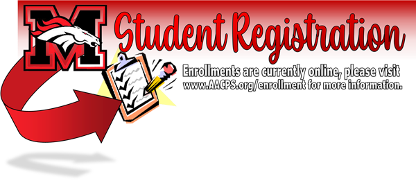 Student Registration - Enrollments are currently online, please visit www.AACPS.org/enrollment for more information.